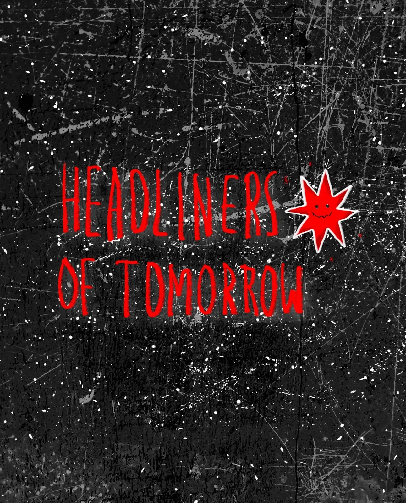 Headliners of Tomorrow