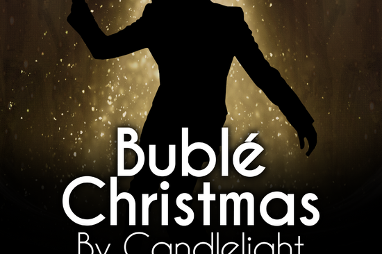 Bublé Christmas by Candlelight
